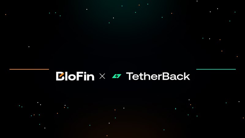 TetherBack X BloFin Exclusive Campaign for New Users Only