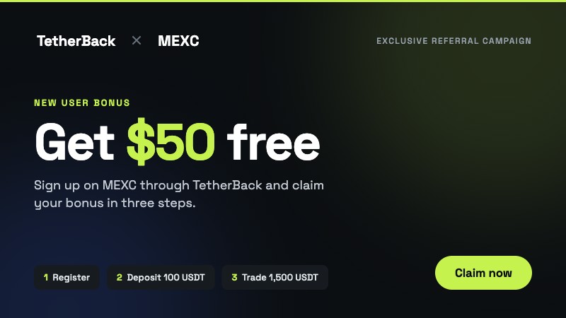 TetherBack X MEXC: New User 200% Boost Engine