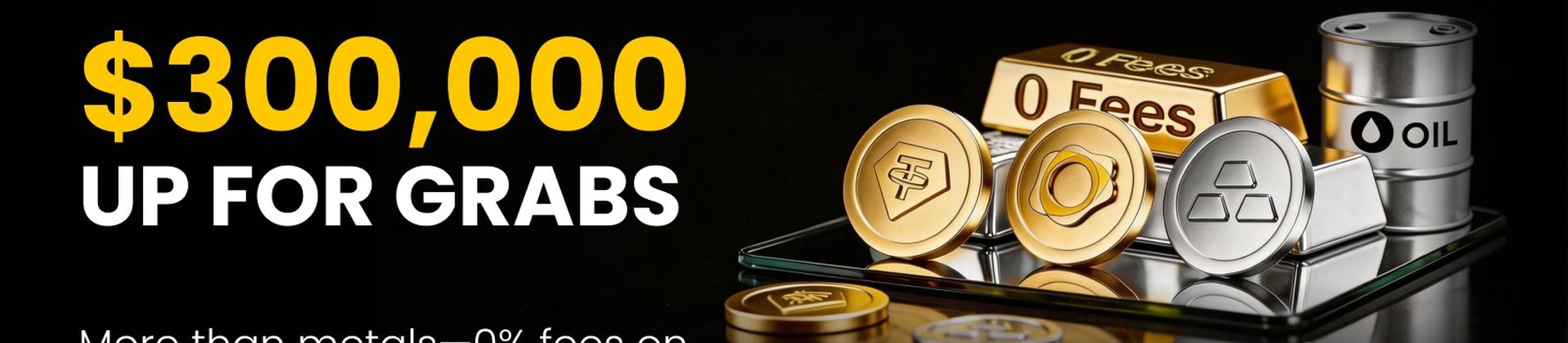 0 fees on gold and silver—$300,000 up for grabs!