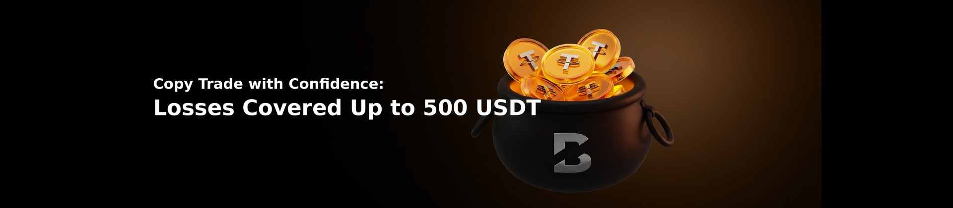 Copy Trade with Confidence: Losses Covered Up to 500 USDT
